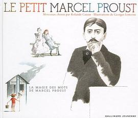 Le petit Marcel Proust pdf epub mobi 电子书 下载