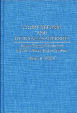 Court Reform and Judicial Leadership pdf epub mobi 电子书 下载