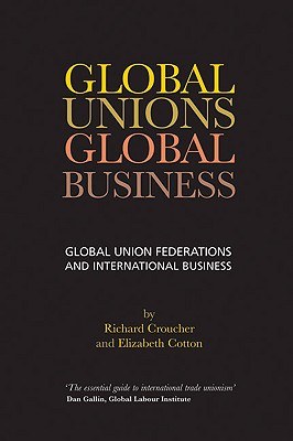 Global Unions, Global Business pdf epub mobi 电子书 下载
