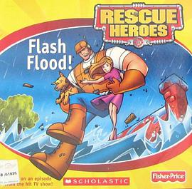 Rescue Heroes Flash Flood! Rescue Heroes pdf epub mobi 電子書 下載