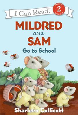 Mildred and Sam Go to School pdf epub mobi 电子书 下载