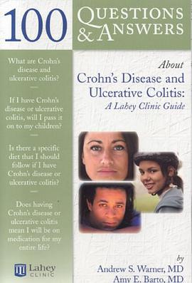 100 Questions & Answers About Crohn's Disease and Ulcerative Colitis pdf epub mobi 下载