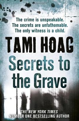 Secrets to the Grave. Tami Hoag pdf epub mobi 电子书 下载