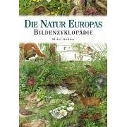 Bildenzyklopädie. Die Natur Europas pdf epub mobi 电子书 下载