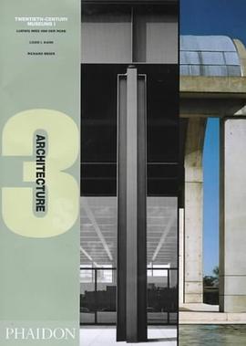 Twentieth Century Museums I (Architecture 3s) Ludwig Mies Van Der Rohe, Louis I. Kahn, Richard Meier pdf epub mobi 電子書 下載