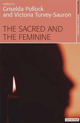 The Sacred and the Feminine pdf epub mobi 电子书 下载