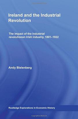 Ireland and the Industrial Revolution pdf epub mobi 电子书 下载