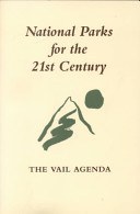 National Parks for the 21st Century: The Vail Agenda pdf epub mobi 電子書 下載
