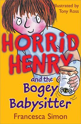 Horrid Henry and the Bogey Babysitter pdf epub mobi 电子书 下载