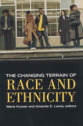 The Changing Terrain of Race and Ethnicity pdf epub mobi 电子书 下载
