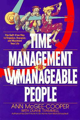 Time Management for Unmanageable People pdf epub mobi 电子书 下载