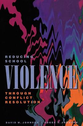 Reducing School Violence Through Conflict Resolution pdf epub mobi 下载