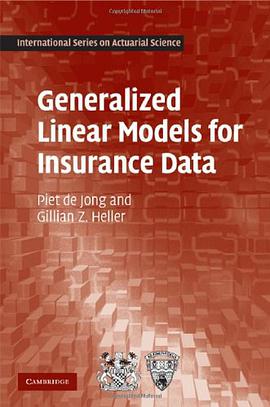 Generalized Linear Models for Insurance Data pdf epub mobi 电子书 下载