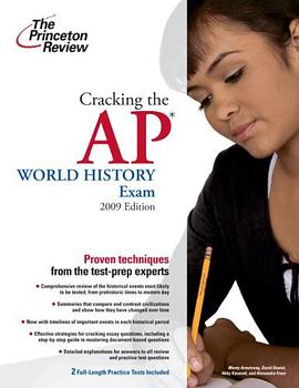 Cracking the AP World History Exam, 2009 Edition pdf epub mobi 电子书 下载