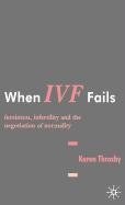 When IVF Fails pdf epub mobi 电子书 下载