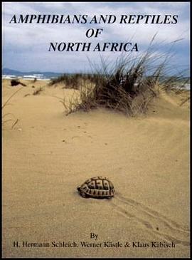 Amphibians and Reptiles of North Africa pdf epub mobi 电子书 下载