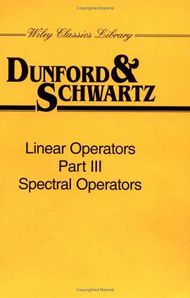 Linear Operators, Spectral Operators (Wiley Classics Library) (Part 3) pdf epub mobi 電子書 下載