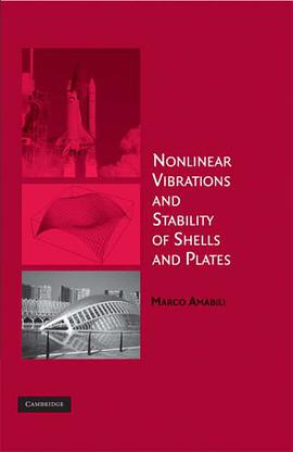 Nonlinear Vibrations and Stability of Shells and Plates pdf epub mobi 电子书 下载