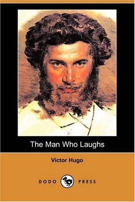 The Man Who Laughs (Dodo Press) pdf epub mobi 电子书 下载