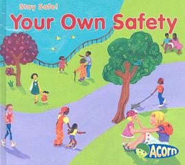 Your Own Safety pdf epub mobi 电子书 下载