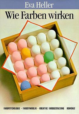 Wie Farben wirken. Farbpsychologie, Farbsymbolik, kreative Farbgestaltung. pdf epub mobi 电子书 下载