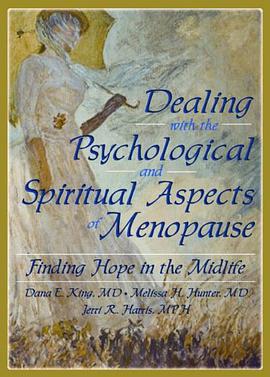 Dealing with the Psychological and Spiritual Aspects of Menopause pdf epub mobi 电子书 下载