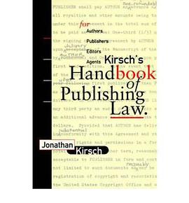 Kirsch's Handbook Of Publishing Law pdf epub mobi 电子书 下载