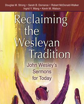 Reclaiming the Wesleyan Tradition pdf epub mobi 电子书 下载