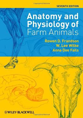 Anatomy and Physiology of Farm Animals pdf epub mobi 下载