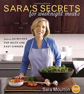 Sara's Secrets for Weeknight Meals