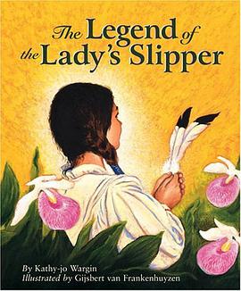 The Legend of the Lady's Slipper pdf epub mobi 电子书 下载