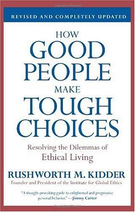 How Good People Make Tough Choices Rev Ed pdf epub mobi 电子书 下载