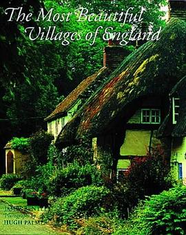 The Most Beautiful Villages of England pdf epub mobi 电子书 下载