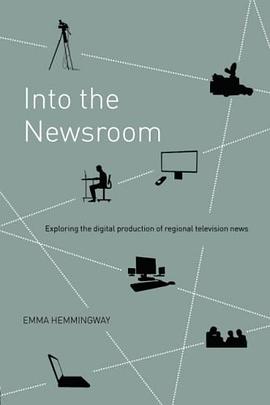 Into the Newsroom pdf epub mobi 下载