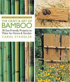 The Craft & Art of Bamboo, Revised & Updated pdf epub mobi 電子書 下載