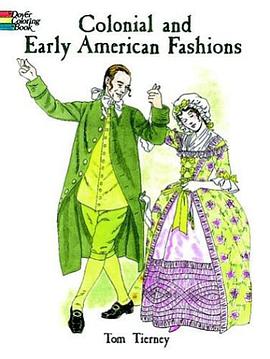 Colonial and Early American Fashion Colouring Book pdf epub mobi 电子书 下载