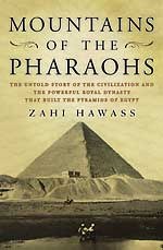 Mountains of the Pharaohs: The Untold Story of the Pyramid Builders