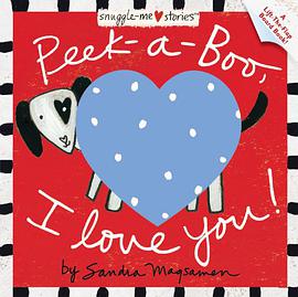 Peek-a-boo, I Love You! pdf epub mobi 电子书 下载
