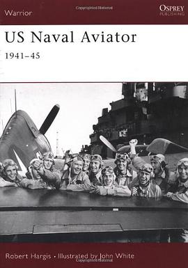 US Naval Aviator 1941-1945 pdf epub mobi 电子书 下载