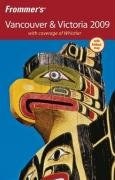 Frommer’s Vancouver & Victoria 2009，Revised editionFrommer范酷弗峰与维多利亚导览，修订版 pdf epub mobi 电子书 下载