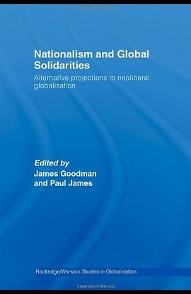 Nationalism and Global Solidarities pdf epub mobi 电子书 下载