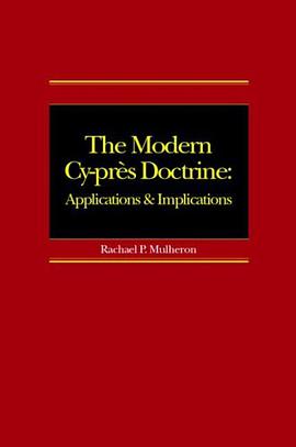 Modern Cy-pres Doctrine pdf epub mobi 电子书 下载
