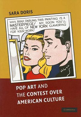 Pop Art and the Contest Over American Culture