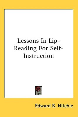 Lessons in Lip-reading for Self-instruction pdf epub mobi 电子书 下载