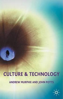 Culture and Technology pdf epub mobi 电子书 下载