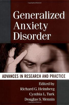 Generalized Anxiety Disorder pdf epub mobi 电子书 下载