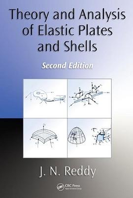 Theory and Analysis of Elastic Plates and Shells pdf epub mobi 电子书 下载