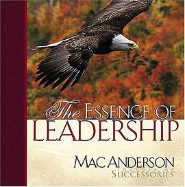 The Essence of Leadership pdf epub mobi 電子書 下載