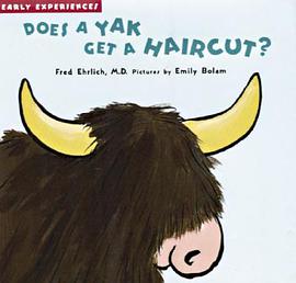 Does a Yak Get a Haircut? pdf epub mobi 电子书 下载