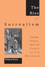 The Rise of Surrealism: Cubism, Dada, and the Pursuit of the pdf epub mobi 电子书 下载